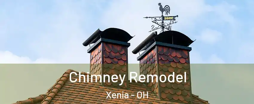  Chimney Remodel Xenia - OH