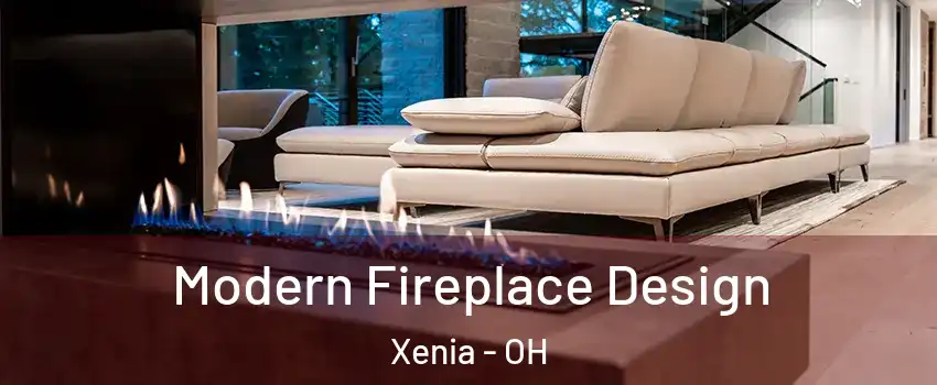  Modern Fireplace Design Xenia - OH