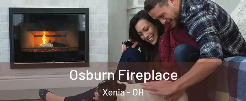  Osburn Fireplace Xenia - OH
